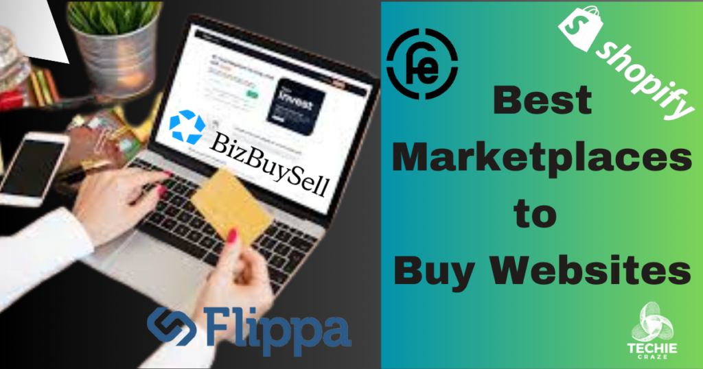 Best Marketplaces for You to Buy Websites