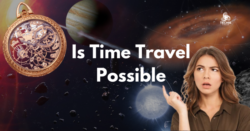 Is Time Travel Possible