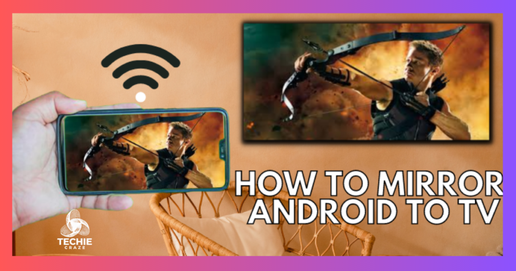 How to Mirror Android to TV