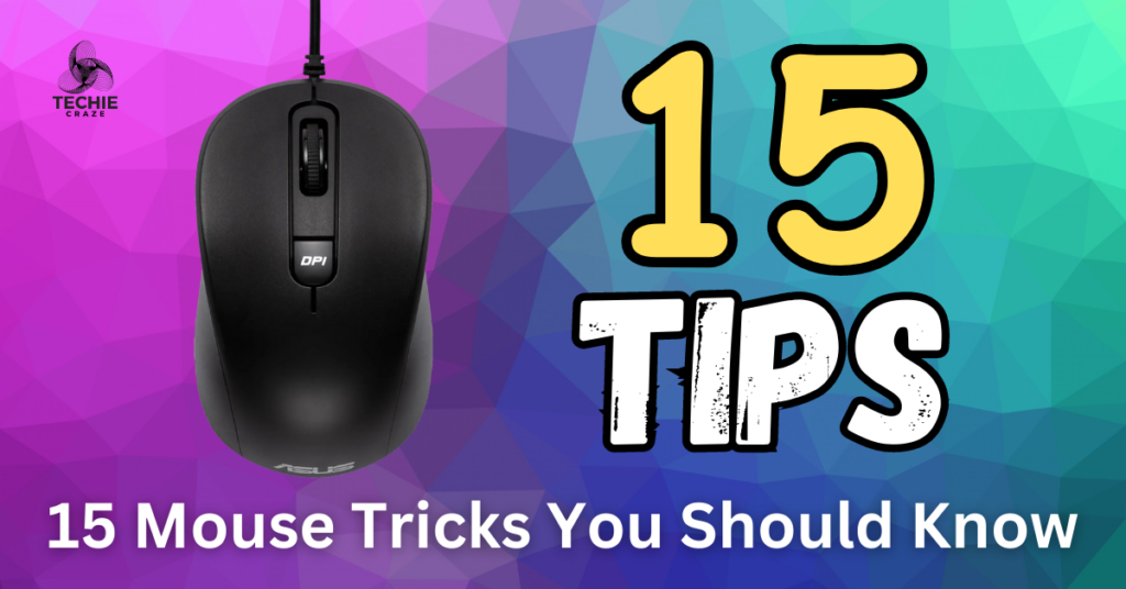 Mouse Tricks You Should Know