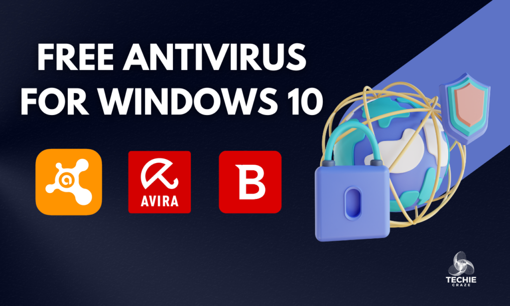 FREE ANTIVIRUS FOR WINDOWS 10
