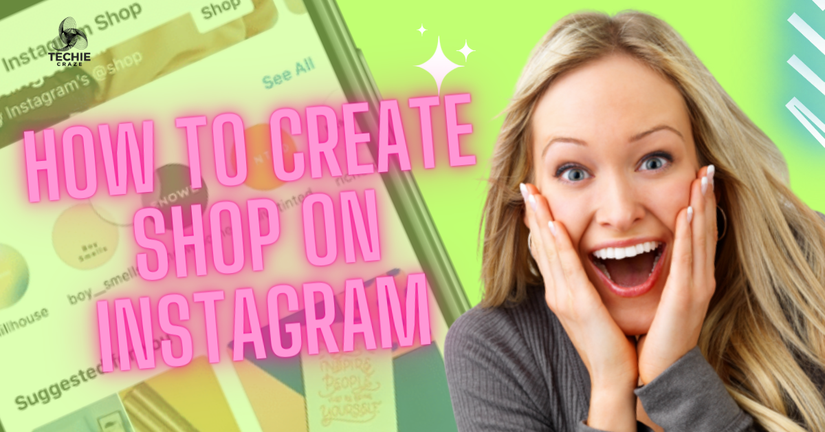 HOW TO CREATE SHOP ON INSTAGRAM
